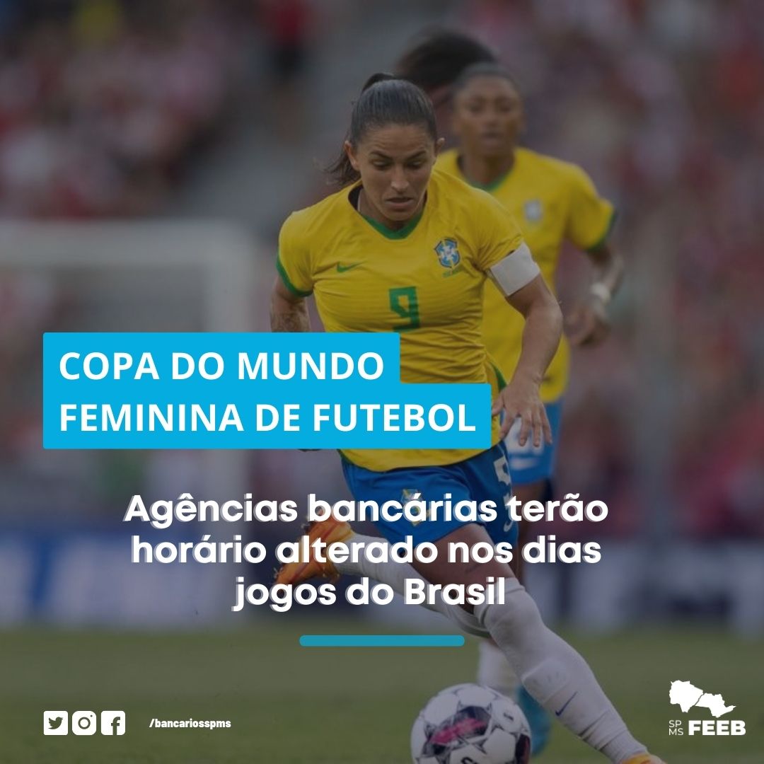 FEEB  Copa do Mundo Feminina de Futebol: Febraban anuncia